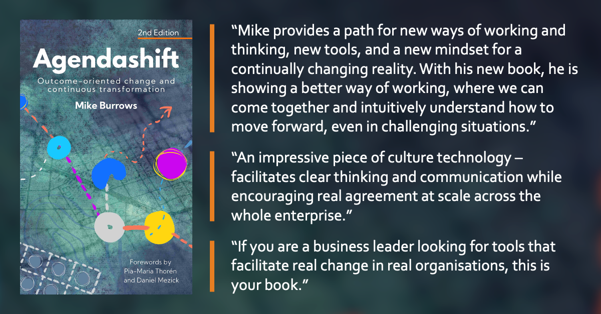 Agendashift: Outcome-oriented change and continuous transformation (2nd edition, 2021)